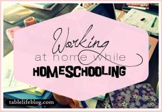 
                    
                        Working at Home While Homeschooling
                    
                