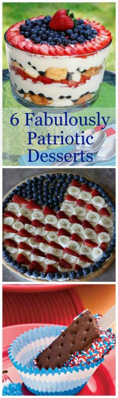 A collection of 6 fun And festive patriotic desserts for your summer get togthers July 4th desserts #recipe #dessert
