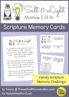Salt and Light Scripture Memory Cards FREE PRINTABLE - http://www.proverbialhomemaker.com/salt-and-light-scripture-memory-cards-free-printable.html
