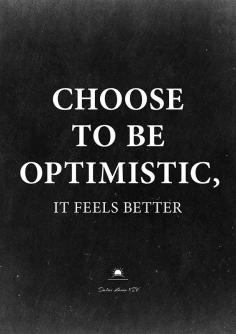 
                    
                        Inspirational quote by Dalai Lama: Choose to be optimistic. DIY printable poster for your frames. #InstantQuotes
                    
                