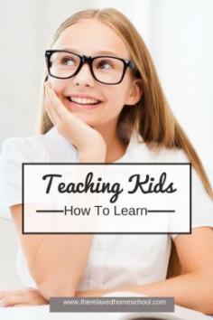 Teaching Kids to Learn