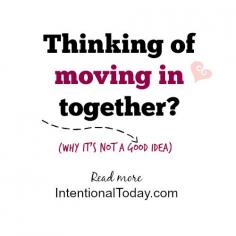 
                    
                        Thinking of moving in together? 4 reasons it's not a good idea..
                    
                