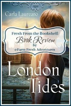 
                    
                        London Tides Book Review by Farm Fresh Adventures
                    
                