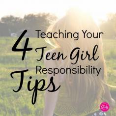 
                    
                        Four tips for teaching your teen girl responsibility!
                    
                
