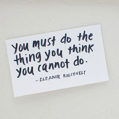 
                    
                        You Must Do the Thing You Think You Cannot Do ~ Eleanor Roosevelt. Find out this Essential Leadership Treat from @Ms. JD #Inspiration
                    
                