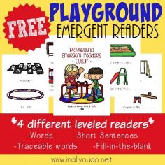Little ones will have fun learning these words to familiar playground toys with these Emergent Readers! Available in 4 different levels! :: www.inallyoudo.net