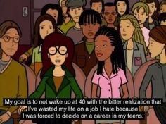
                    
                        All my life, all I&amp;#39;ve wanted to be is Daria. Ultimate feminist badass (even if she is a cartoon) -- 28 Daria Quotes for any Situation
                    
                