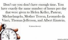 
                    
                        Don't say you don't have enough time. #TimeManagement #LifeLessons #qotd #true
                    
                