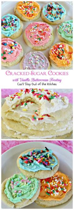 Cracked Sugar Cookies with Vanilla Buttercream Frosting