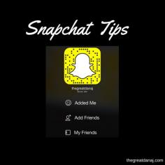
                    
                        Snapchat Tips | thegreatdanaj.com
                    
                