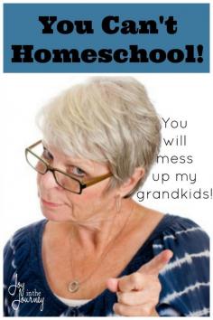 
                    
                        Sometimes our biggest homeschool critics, are our own parents! The next time you are faced with the response, “You can’t homeschool, you will mess up my grandkids” remember these three things.
                    
                