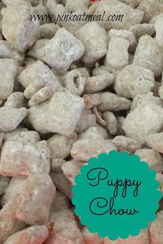 
                    
                        Best puppy chow recipe out there!  I&#39;ll never make the box recipe again!
                    
                