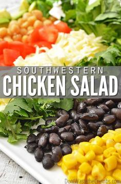 
                    
                        This Southwestern Salad makes a deliciously satisfying real food dinner for a family of four for under $5, with ingredients likely already in your fridge! :: DontWastetheCrumb...
                    
                