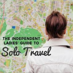 The Independent Ladies Guide to Solo Travel - check out this blog! Tons of travel tips!