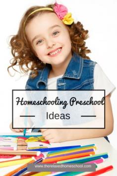 Preschool homeschool ideas. Everything you need to know to get started!