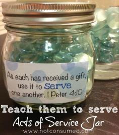 A service jar to teach kids about serving others...great idea!  Buy the glass stones...all during lent, kids can put in stones for thier acts of sevice