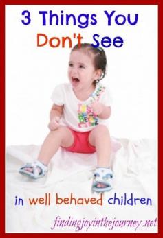 Ever envy parents with well behaved kids, wish YOUR kids acted like that? Here are 3 things you don't see in those well behaved children.
