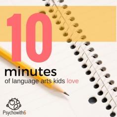 10 minutes of language arts kids love. Teach writing, grammar, and even spelling!