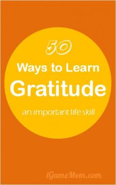 
                    
                        50 ideas for kids to learn gratitude social skill
                    
                