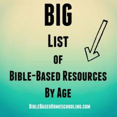 Big List of Bible Based Resources grouped by age