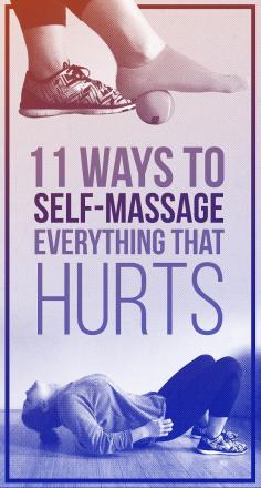 11 Self-Massages For Everything That Hurts from headaches to lower back pms pain