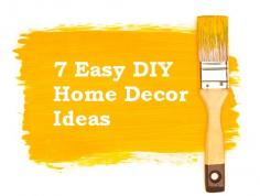 
                    
                        7 Easy DIY Home Decor Ideas!
                    
                