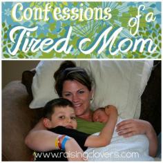 
                    
                        Confessions of a Tired Mom by Raising Clovers
                    
                