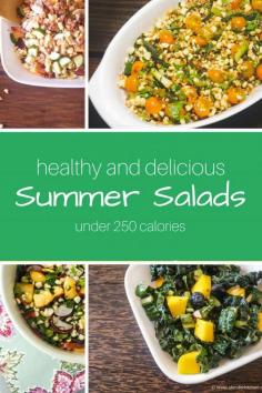 
                    
                        Healthy and Delicious Summer Salads for under 250 Calories and low in WW Points! Click through for these refreshing recipes.
                    
                