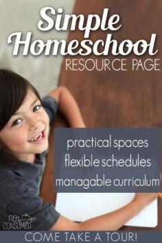Do you dream of a simple homeschool? You'll love these practical homeschool spaces, flexible homeschool schedules, manageable curriculum and more!