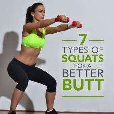 7 Types of Squats for a Better Butt!  #squats  #workouts