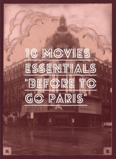 Talk in French 10 essential movies TO WATCH before going to PARIS » Talk in French