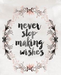 
                        
                            Never stop making wishes. Laat je inspireren door de spreuk van de week. Geniet van je weekend. Bron: Flair 38
                        
                    