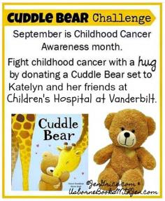 
                    
                        Join the Cuddle Bear Challenge for Childhood Cancer and share a Cuddle Bear (Book & Plush) Set with the children battling cancer at Vanderbilt Children's Hospital.
                    
                