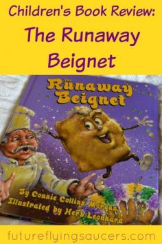 
                        
                            Set in beautiful New Orleans, The Runaway Beignet, follows the adventures of a little beignet as he discovers real friendship. Includes GIVEAWAY! ~ futureflyingsauce...
                        
                    