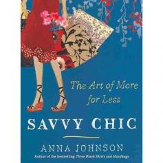 Everything you love for less Anna Johnson is not a tea-bag squeezer, a penny-pincher, or inherently thrifty in any way-but she knows how to enjoy the finer things in life. for much, much less In Savvy Chic, she shares her secrets on how to dress, decorate, entertain, and travel in high style without breaking the piggy bank. Style: Get "rich girl" chic for dimes and master the fine art of thrift-shop vintage. Decorating: Create exquisite curtains with Chinese lace tablecloths and shop the flea market like a stylist. Entertaining: Feast on abundant rather than expensive food-from the ten-dollar dinner to the shoestring wedding reception. Travel: Fake snobby style in Capri or make a one-star hotel feel like home. Leisure: Take the town with nothing but a ball gown and twenty dollars or enjoy the most original dates in the history of love, for less of course. All it takes to live well is taste, style, imagination, and rebellious flair-and Savvy Chic will show you how. Fun, fulfilling, and frugally fabulous, here's your indispensable guide to five-star elegance on a one-star budget.