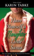 HE KNOWS IF YOU'VE BEEN BAD OR GOOD. Picture-perfect Evergreen, California, nestled on the shores of Reindeer Lake in the snowy Sierras, is the perfect place for a no-strings holiday fling with a gorgeous Latin lover. Workaholic Kimberly Michaels didn't come to Evergreen only to enjoy herself, though; she's there to consummate a development deal in which her company will take over the town - whether the town wants it or not. Ricco Maza, whose sister owns the quaint B & B where Kim is staying, may be the hottest man she's ever met (and the only one who can persuade her to relax enough for an orgasm!) but if he discovers why Kim is in town, she'll soon be finding more coal and switches than kisses in her Christmas stocking. And as Kim's frosty winter nights steam up with her sexy Santa, she realizes she's going to have to make a choice. Is winning the deal truly the most important thing in life, or will this jaded cynic let Santa finally give her a little taste of Christmas magic?