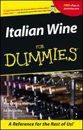 ?A must-have book for anyone who is serious about Italian wines. Lidia Bastianich, host of PBS s Lidia s Italian Table? I have yet to encounter more knowledgeable guides to. Italian wine. Piero Antinori, President, Antinori Wines? Bravo to Ed and Mary! This book shows their love for Italy, the Italian producers, and the great marriage of local foods with local wines. Here is a great book that presents the information without intimidation. Piero Selvaggio, VALENTINO Restaurant Right now, Italy is the most exciting wine country on earth. The quality of Italian wines has never been higher and the range of wines has never been broader. Even better, the types of Italian wines available outside of Italy have never been greater. But with all these new Italian wines and wine zones not to mention all the obscure grape varieties, complicate blends, strange names and restrictive wine laws Italian wines are also about he most challenging of all to master. The time has come for comprehensive, up-to-date guides to Italian wines. Authored by certified wine educators and authors Ed McCarthy and Mary Ewing-Mulligan, Italian Wine For Dummies introduces you to the delectable world of fine Italian wine. It shows you how to: Translate wine labels Identify great wine bargains Develop your own wine tastes Match Italian wines with foods Here s everything you need to know to enjoy the best Tuscans, Sicilians, Abruzzese and other delicious Italian wines. This lighthearted and informative guide explores: The styles of wine made in Italy and the major grape varieties used to make them How the Italian name their wines, the complicated laws governing how names are given and the meanings of common label terminology Italy s important wine regions including a region-by-region survey of the best vineyards and their products A guide to pronouncing Italian wine terms and names and how to order Italian wines in restaurants For Italians, wine (vino) is food (alimentari) and food is love (amor