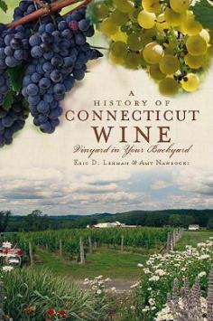 Buy A History of Connecticut Wine by Eric D. Lehman in Paperback for the low price of 15.99. Find this product in History > United States - State & Local - New England, History, Beverages - Wine & Spirits.