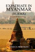 Expatriate in Myanmar (Burma) - A Guide for Newcomers contains over 360 pages of practical and timely information for those who want to learn more about the country, its culture and expatriate life in this newly emerging Southeast Asian frontier destination. Inside this comprehensive book you will find accurate and up-to-date information to guide your move and stay in country. Each chapter has been well researched and fact-checked by in-country experts. The book includes chapters on: Know before you go: Information you need to make your decision on whether to move and how to prepare Housing options for long and short term stays Neighborhoods of Yangon, working with local realtors, negotiating home leases and setting up your new home Pre-School, Elementary and High School's listings in Myanmar (Burma) and Boarding school options in Singapore, Thailand and Malaysia Health Care Concerns and Cautions, Listing of Expatriate Clinics, Hospitals and other Medical Providers in Myanmar (Burma), Singapore and Bangkok Precautionary measures to protect your health and personal safety while living in Myanmar Enjoying your life - Clubs, local organizations, churches, volunteer opportunities and fitness and sports options. Restaurant and club guide for Yangon, Mandalay and Naypyitaw Markets, supermarkets, shopping malls and specialty shops Yangon, Mandalay and Naypitaw Traveling within the country, places to explore near each major city, travel agents and information on the country's air, train and water transportation systems Public and private transportation options for travel within the city, driving and traffic regulations Hiring and managing household staff; includes salary guidelines and hiring hints Coping in a cash-based economy, opening a bank account, banking options Telecommunications and Internet Choices Country and Culture Overview Guide to setting up a business Pet Import and Pet Health Customs Import and Visa Regulations Embassy Listings With over 60 color photograph