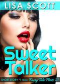 Sweet Talker" 11,000 words (Short Story #1 from Fairy Tale Flirts 2! 5 Romantic Short Stories) A modern take on Hansel and Gretel. Hans and Greta are neighbors who've been secretly crushing on each other for years. Her mother and his father are lovers and business partners, pickling produce together-and they've disappeared. With a million dollar deal on the line for their recipes, Hans and Greta have to find them. They think the amusement park on Neverland Island is a good place to start searching. And it might be the perfect place for Greta to move her relationship with Hans to the next level-if she can get him out of the clutches of the sexy peddler whose lured him into working at her X-rated candy store. This is the 8th volume in the Flirts! collection. Check out Flirts, Beach Flirts, Holiday Flirts, Fairy Tale Flirts, Wedding Flirts, More Flirts, and Reunion Flirts! Look for Office Flirts! in fall 2013. You might also enjoy Lisa's novella, Spouse Hunting, and her Willowdale Romance novels featuring No Foolin', a Holt Medallion award of merit winner and Man of the Month.