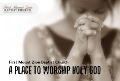 At First Mount Zion Baptist Church, we help out people in becoming the devoted followers of the holy God. With our services and facilities, you will be aware of God’d word, religion and the holy Bible. Browse our website to get more information about our services, ministries and communities.