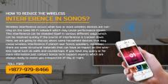 Sonos Speaker is most powerful technique invented but it is not designed as completely flawless. Using Sonos you may face glitches sometimes so, please share your issues with our professionally trained Sonos Speakers Support team, 