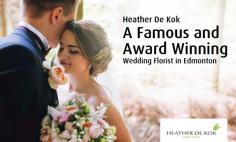 Heather De Kok is a Canadian owned wedding florist in Edmonton who is dedicated to providing a beautiful wedding flower design collection. We do beautiful & long lasting arrangements with our beautiful, hand-crafted floral designs. 