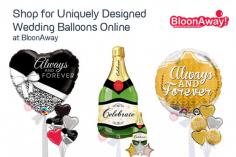 Shop your favorite beautiful and uniquely designed wedding balloons online from BloonAway. We provide every type of customized and detailed wedding balloons to make your wedding day memorable. So, order yours now and we will deliver it at your doorstep. 