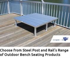 Steel Post and Rail stocks a wide range of outdoor bench seating items that you can use to create a new outdoor community space or to upgrade the existing one. We have more than 30 years of experience in designing, manufacturing & installing various outdoor seating solutions.