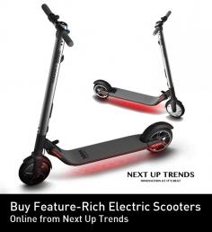 Get in touch with Next Up Trends to shop for feature-rich electric scooters online at the market–leading prices. These type of scooters produce less noise and don’t emit harmful pollutants.
