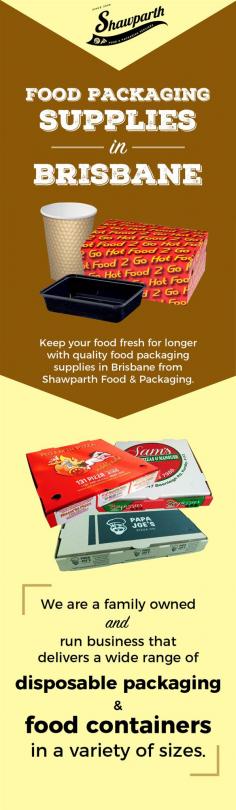 For the best quality food packaging items in Brisbane, contact Shawparth Food and Packaging. We offer a wide range of durable and perfectly designed food containers that are available at low prices.