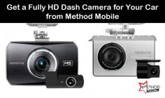 Protect your ride with dash cameras from Method Mobile. We provide fully HD dash cams that facilitate up to 270º of surveillance coverage and record everything before and after something happens around your vehicle.