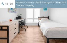 Horizon Residence is the perfect choice for students who are looking for well-managed student housing. Whether you want to live alone or with roommates, we have a suite for you.