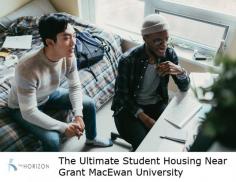 Horizon Residence is known as the ultimate student housing near Grant MacEwan University. Our residence is just a 10 minute walk from the campus as well as restaurants, groceries, and drugstores.